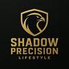 Shadow Precision Lifestyle