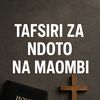 Tafsiri ya Ndoto Na Maombi
