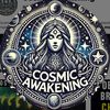 Cosmic Awakening