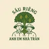 Sầu Riêng Ae Nhà Trần