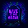 RavetotheGrave