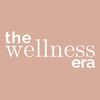 The Wellness Era