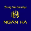 Ngân Hà Music