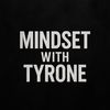 mindsetwithtyrone