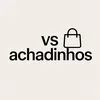 Vs achadinhos