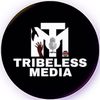 tribelessmedia
