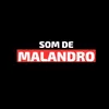 Som de Malandro