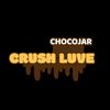 chocojarcrush.luve
