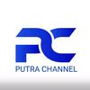 PUTRA CHANNEL