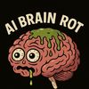 AI Brain Rot