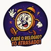 Cade o relogio? to atrasado!