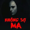 Không Sợ Ma
