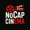 NOCAP Cinema