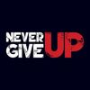 Never Give Up 💪