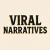 viralnarrativess