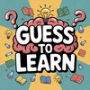 guess2learn