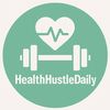 HealthHustleDaily