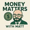 moneymatterswmatt