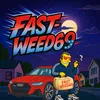 fast.weed69