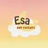 esaandfriends