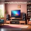 PartyBoxStyleHouse!
