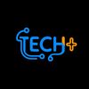 Tech +