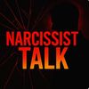 Narcissist Talk