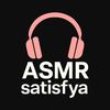 ASMRsatisfya