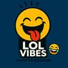 lol vibes 😂
