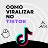 comoviralizatiktok