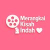 MERANGKAI KISAH INDAH