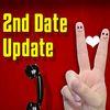 Second date update 2.0