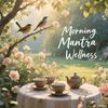 MorningMantraWellness