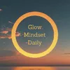 glowmindsetdaily