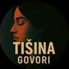 tisina.govori