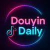 Douyin Daily