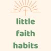 littlefaithhabits