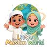 Little Muslim World