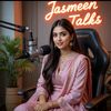 Jasmeen Talks