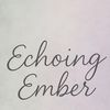 EchoingEmber