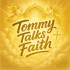 TommyTalksFaith ✝️