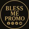 BLESS ME PROMO 🧏‍♂️📡💡