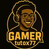gamer.tutox77