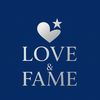 LOVE AND FAME