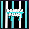 drippyplug1
