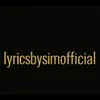 lyricsbysimofficial