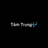 Tâm Trạng 🎶