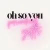 ohsoyouhq