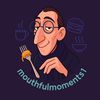 mouthfulmoments1