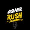 ASMR Rush